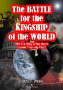 The Battle For The Kingship Of The World
